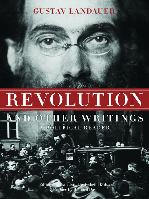 Title details for Revolution and Other Writings by Gustav Landauer - Available